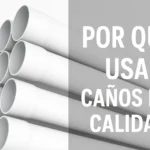 Caños PVC Ø110 mm para obras de desagüe – tubo rígido encastre junta de goma